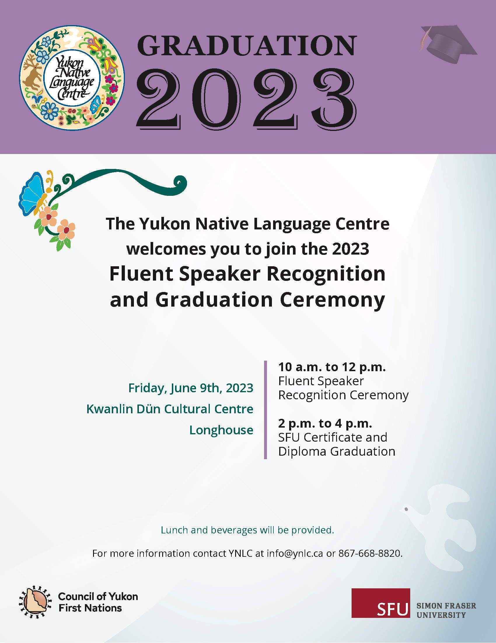 Celebrate with us! Fluent Speaker & Graduation Ceremonies Yukon