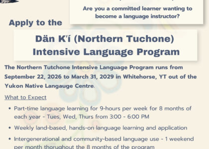 Thumbnail for the post titled: Dän Kʼí Intensive Language Program