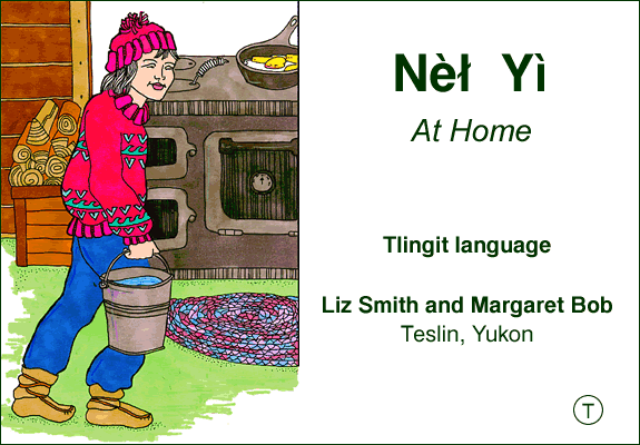 Thumbnail for the post titled: Nèł Yì – At Home by Elizabeth Smith & Margaret Bob