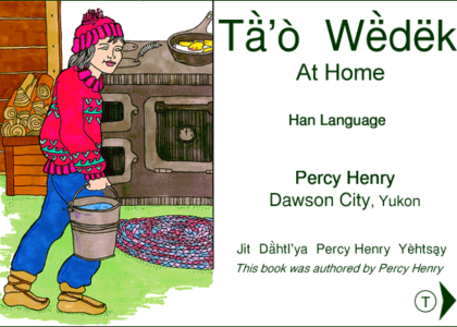 Thumbnail for the post titled: Tằ’ò Wëdëk – At Home by Percy Henry